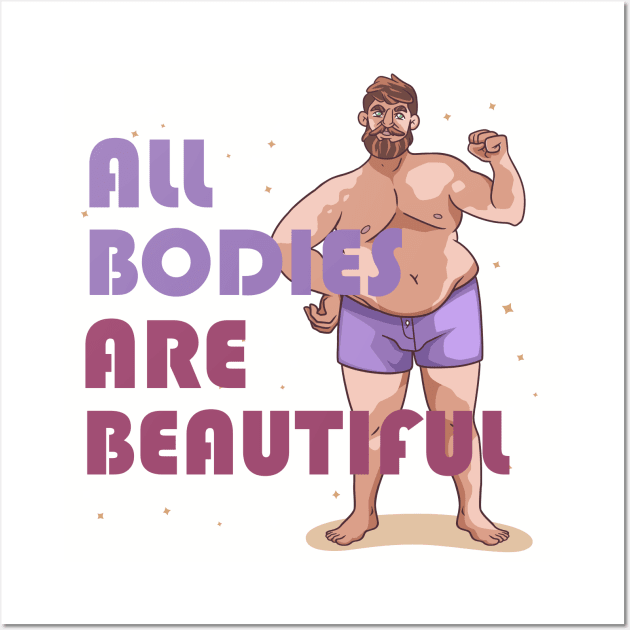 All Bodies Are Beautiful Concept Man Wall Art by Mako Design 